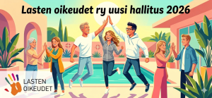 Lasten oikeudet ry uusi hallitus 2026